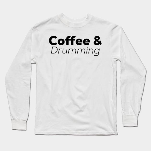 drumming Long Sleeve T-Shirt by Design stars 5